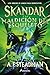 Skandar y la maldición del esqueleto (Skandar 4) (Spanish Edition)