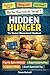 HIDDEN HUNGER: The Micronut...