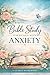 Bible Study Workbook for Women with Anxiety by EverHope Press