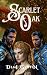 Scarlet Oak (The Fates Tril...