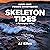 Skeleton Tides: Audri Ashe ...