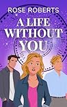 A Life Without You