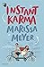 Instant Karma (Instant Karma, #1)