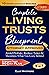 Complete Living Trusts Blueprint by Ellis Whitmore