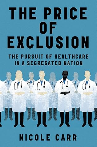 The Price of Exclusion: The Pursuit of Healthcare in a Segregated Nation