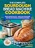 The Complete Sourdough Bread Machine Cookbook by Martha C.  Lawrence
