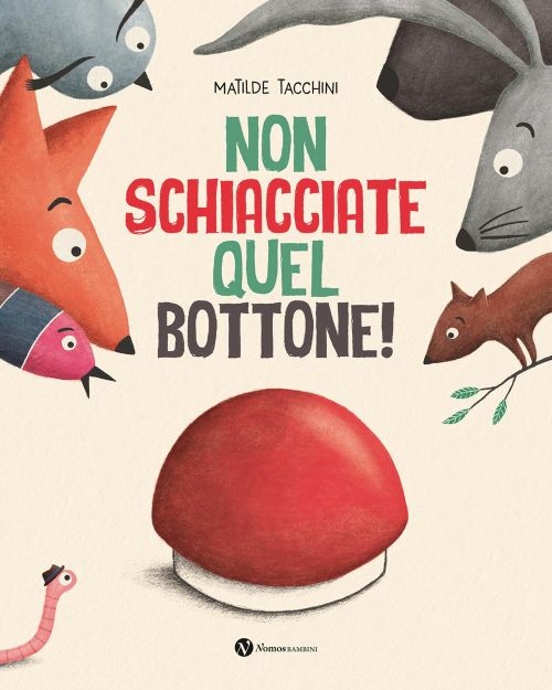 Non schiacciate quel bottone (Hardcover)
