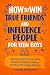 HOW TO WIN TRUE FRIENDS AND INFLUENCE PEOPLE FOR TEEN BOYS by Maribel Harrison