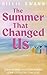 The Summer That Changed Us by Billie Swann The Summer That Changed Us by Billie Swann