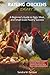Raising Chickens The Smart Way by Sandra M. Denson