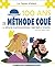 100 ans de Méthode Coué: La...