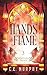 Hands of Flame by C E Murphy