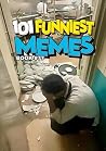 101 FUNNIEST MEME...