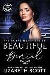 Beautiful Denial (The Royal Heirs)