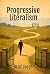 Progressive Literalism by Brad Jagger