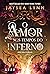 O Amor Nos Tempos do Inferno (Hell's Belles, #1)