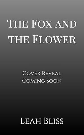 The Fox and The Flower (Grimr Chronicles Book 1)