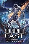 Poisoned Past by Michael Widebrook Poisoned Past by Michael Widebrook