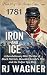 Iron and Ice by RJ Wagner