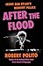 After the Flood by Robert Polito
