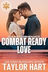 Combat Ready Love...