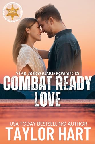 Combat Ready Love: Romantic Suspense (Star Bodyguard Romances Book 2)