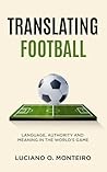 TRANSLATING FOOTBALL