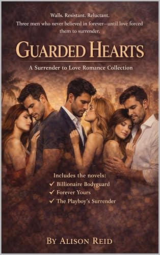 Guarded Hearts: A Surrender to Love Romance Collection (The Ultimate Alison Reid Romance Collection: 15 Binge-Worthy Box Sets)
