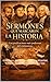 Sermones que marcaron la hi...