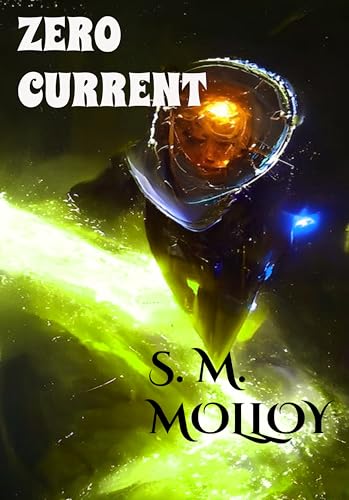 Zero Current (Dystopian Planets)