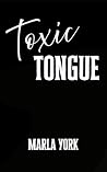 Toxic Tongue