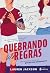 Quebrando as Regras (Stratton University, #1)