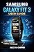 SAMSUNG GALAXY FIT 3 USER G...