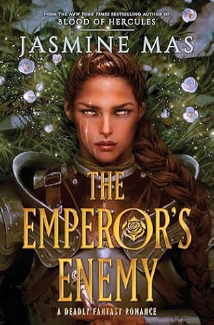 The Emperor's Enemy (Unsurvivable Love Duet, #1)