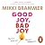 Good Joy, Bad Joy