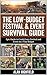 The Low-Budget Festival & Event Survival Guide: Epic Hacks to Crush Every Festival and Event on a Tiny Budget