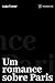 Um romance sobre Paris