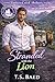 Stranded With the Lion by T.S. Baed