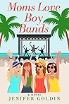Moms Love Boy Bands