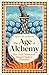 The Age of Alchemy by Dr Kit Chapman