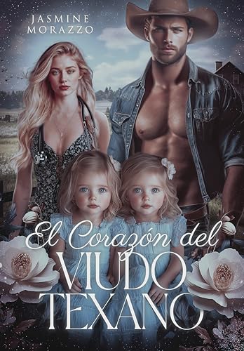 El Corazón del Viudo Texano (Spanish Edition)