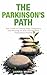 The Parkinson's Path: Your ...