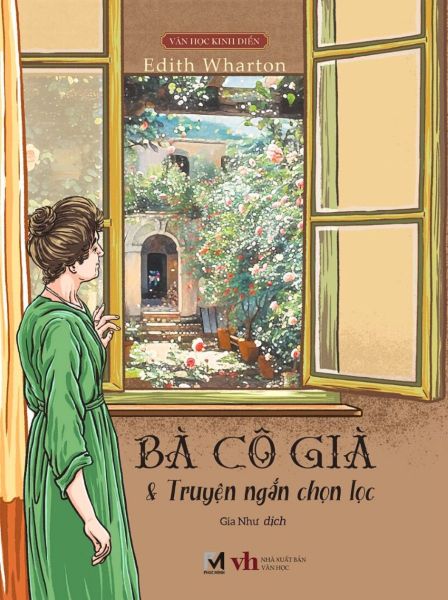 Bà cô già & truyện ngắn chọn lọc (Paperback)