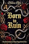 Born to Ruin by Helena Rein