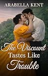 The Viscount Tast...