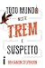 Todo Mundo Neste Trem é Suspeito (Ernest Cunningham, #2)