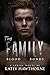 The Family: Blood and Bonds...