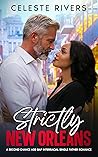 Strictly New Orleans by Celeste Rivers