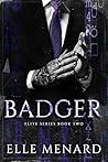 Badger (Elite #2)