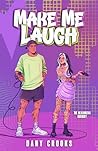 Make Me Laugh